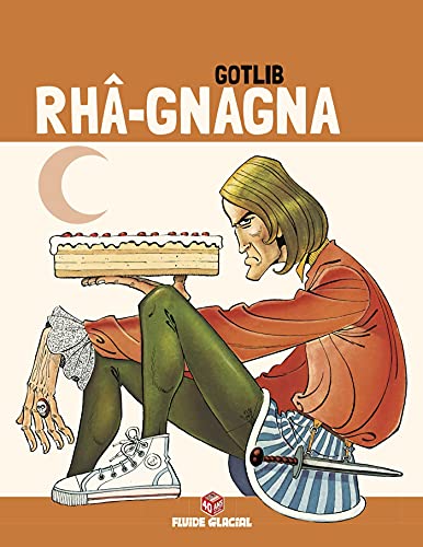 9782352075684: Rh-Gnagna - Tome 02 (Edition 40 ans) (FG.FLUIDE GLAC.)