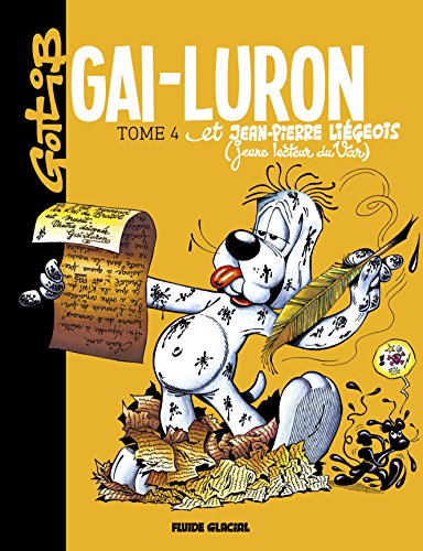 9782352077244: Gai-Luron - Tome 04 - Et Jean-Pierre Ligeois