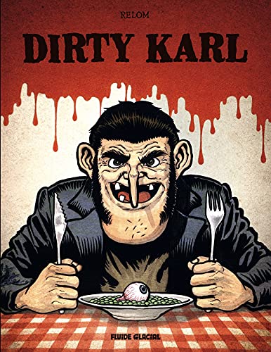 Beispielbild fr Dirty Karl zum Verkauf von Revaluation Books