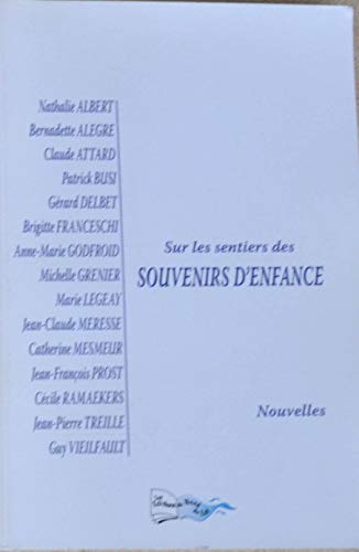 Stock image for Sur les Sentiers des Souvenirs for sale by Librairie Th  la page