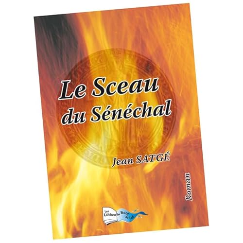 Stock image for Le Sceau Du Snchal for sale by RECYCLIVRE