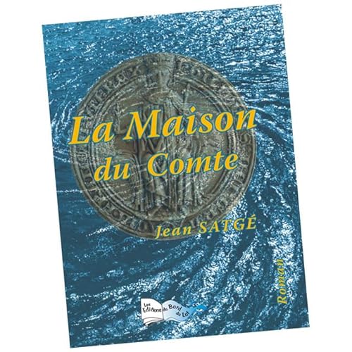 9782352080510: LA MAISON DU COMTE (French Edition)