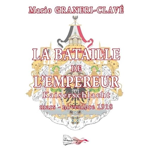 Stock image for La bataille de l'empereur [Broch] Mario, Graneri for sale by BIBLIO-NET