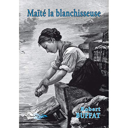 Beispielbild fr Mat la blanchisseuse zum Verkauf von medimops