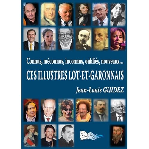 Stock image for les illustres lot et garonnais for sale by Chapitre.com : livres et presse ancienne