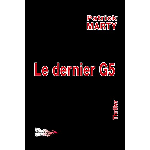 Stock image for Le dernier G5 for sale by Ammareal