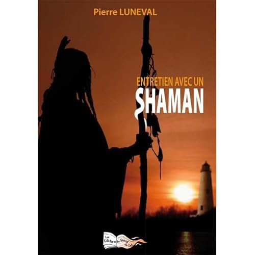 Stock image for entretien avec un shaman for sale by Chapitre.com : livres et presse ancienne