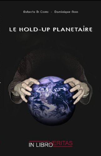 9782352090298: Le hold-up plantaire