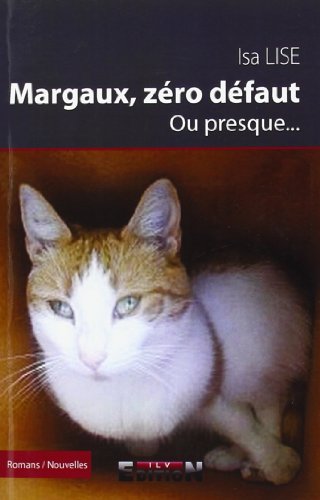 9782352094104: Margaux, Zro Defaut Ou Presque...