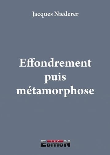 9782352094906: Effondrement puis mtamorphose