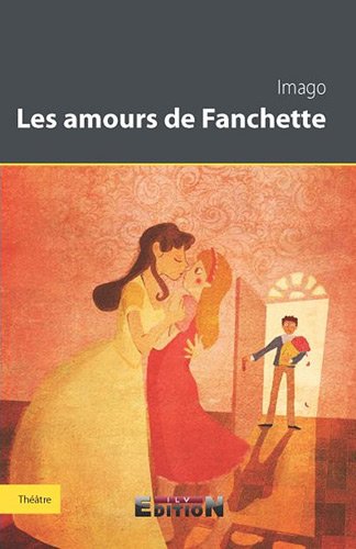 Stock image for Les amours de Fanchette for sale by medimops