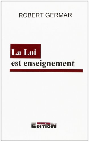 Stock image for La loi est enseignement for sale by medimops