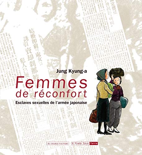 9782352120292: Femmes de rconfort: Esclaves sexuelles de l'arme japonaise