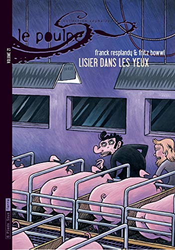 9782352120629: Le Poulpe - tome 21 Lisier dans les yeux (21)