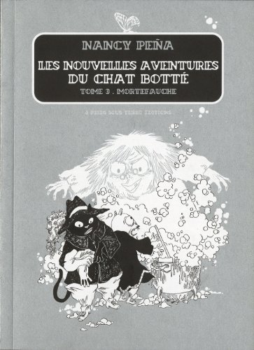 Stock image for Nouvelles aventures du Chat Bott - tome 3 Mortefauche for sale by Ammareal