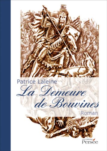 Imagen de archivo de La Demeure de Bouvines a la venta por Ammareal
