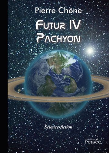 Beispielbild fr Futur IV Pachyon zum Verkauf von Ammareal