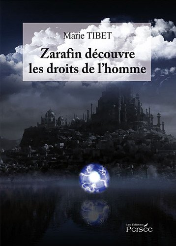 Beispielbild fr Zarafin Dcouvre les Droits de l'Homme zum Verkauf von medimops
