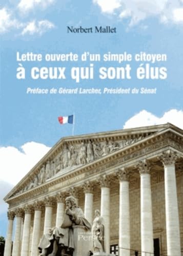 9782352168973: Lettre ouverte d'un simple citoyen  ceux qui sont lus