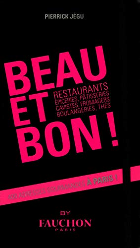 Stock image for Beau et bon ! JGU, Perrick for sale by BIBLIO-NET