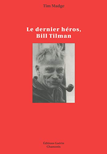 Stock image for Le Dernier Hros, Bill Tilman for sale by RECYCLIVRE