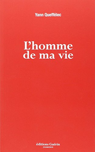 Stock image for L'homme de ma vie [Paperback] Queff lec, Yann for sale by LIVREAUTRESORSAS