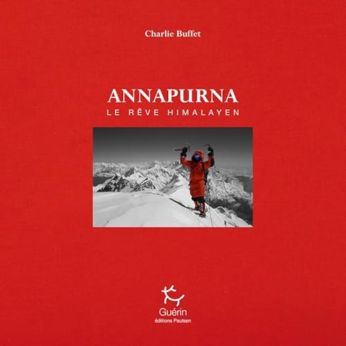 Beispielbild fr Annapurna : Une histoire humaine zum Verkauf von Revaluation Books