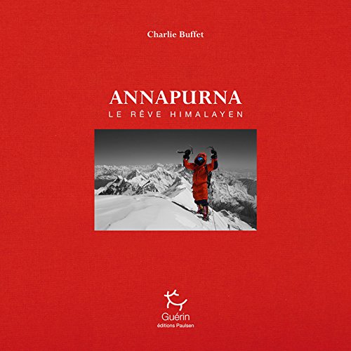Imagen de archivo de Annapurna : Une histoire humaine a la venta por Revaluation Books