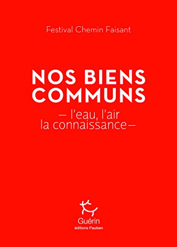 Beispielbild fr Nos biens communs - L'eau, l'air, la connaissance zum Verkauf von medimops