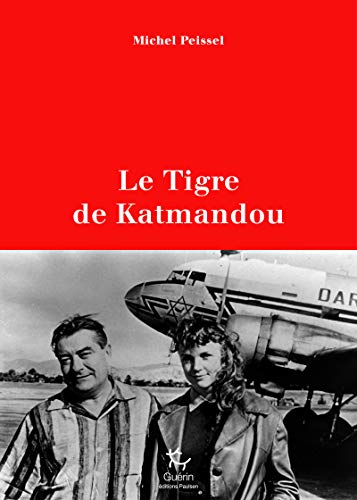 Beispielbild fr Le Tigre de Katmandou zum Verkauf von Revaluation Books
