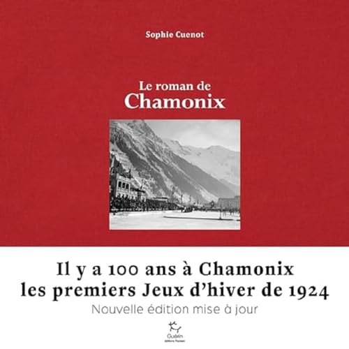 Stock image for Le Roman de Chamonix for sale by medimops