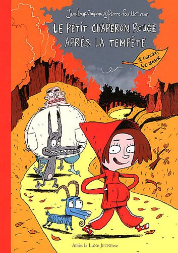 Beispielbild fr Le petit Chaperon rouge aprs la tempte zum Verkauf von Ammareal