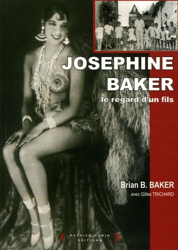 9782352280057: Josphine Baker: Le regard d'un fils