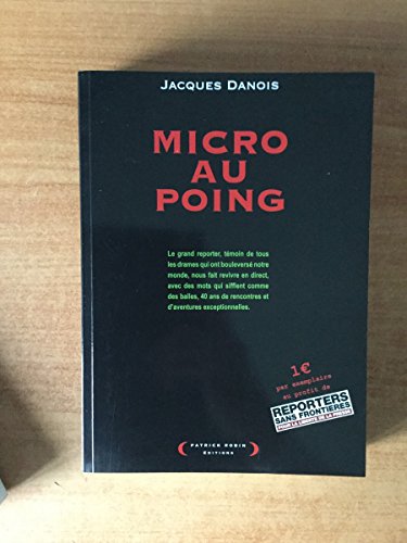 Imagen de archivo de Micro au Poing. a la venta por Librairie Christian Chaboud