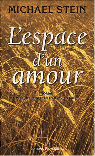 Stock image for L'espace d'un amour for sale by Ammareal