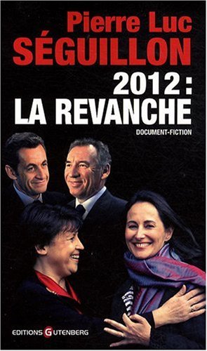 Beispielbild fr 2012 : La Revanche zum Verkauf von Wonder Book
