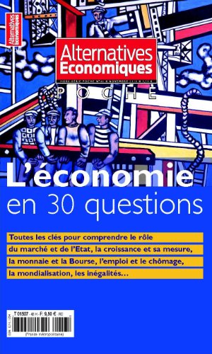 9782352400493: L'conomie en 30 Questions - Alternatives Economiques Hors-Serie Poche N 46