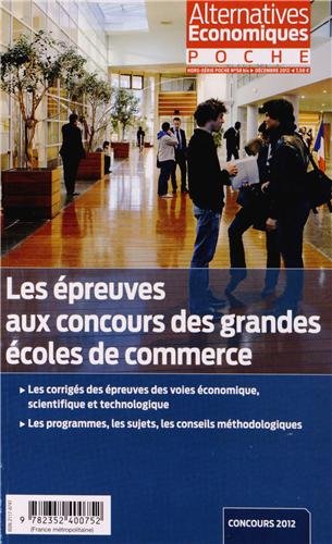 9782352400752: Alternatives conomiques, Hors-srie poche N : Les preuves aux concours des grandes coles de commerce