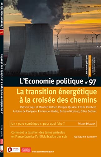 Stock image for L'Economie politique - N 97 La transition nergtique  la croise des chemins for sale by Ammareal