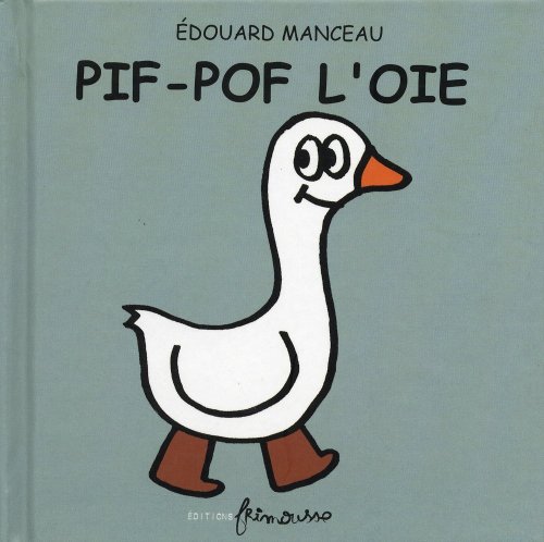 Beispielbild fr Pif pof l'oie zum Verkauf von Ammareal