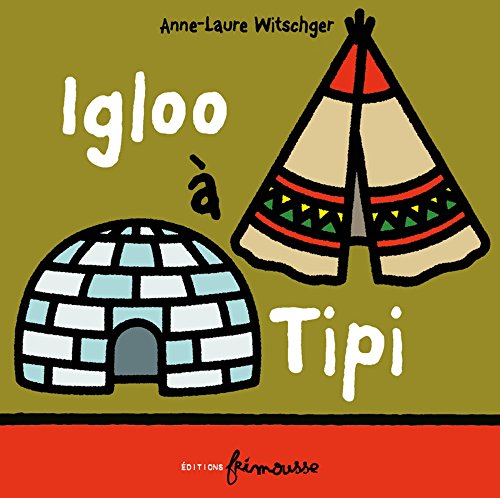 Beispielbild fr Igloo  Tipi zum Verkauf von WorldofBooks