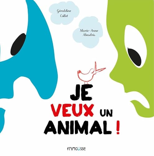 Beispielbild fr Je veux un animal zum Verkauf von Ammareal