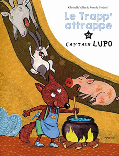 Beispielbild fr Le Trapp-attrape de Cap'tain Lupo zum Verkauf von Gallix