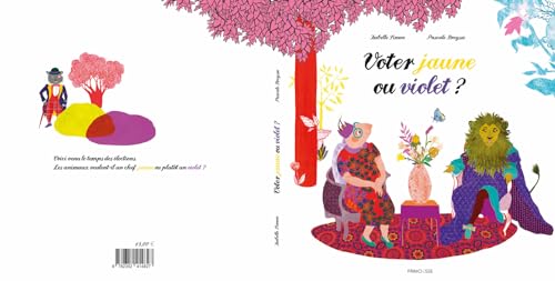 Imagen de archivo de Voter jaune ou violet ? a la venta por medimops