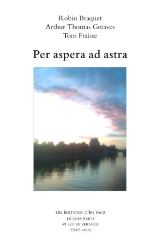 Imagen de archivo de Per aspera ad astra [Broch] Collectif a la venta por BIBLIO-NET