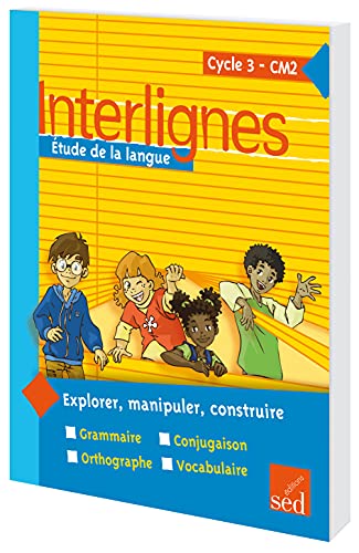 9782352477785: Etude de la langue CM2 Interlignes