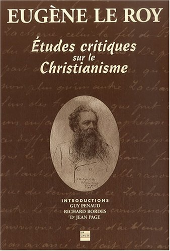 Imagen de archivo de Etudes critiques sur le Christianisme a la venta por Le-Livre