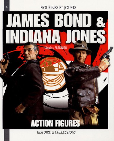 Beispielbild fr James Bond & Indiana Jones: Action Figures zum Verkauf von Ammareal