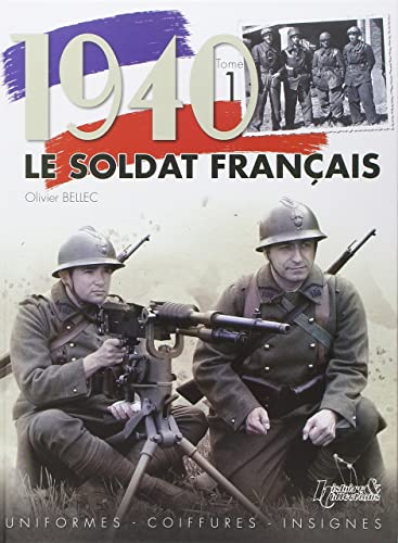 1940, le soldat français