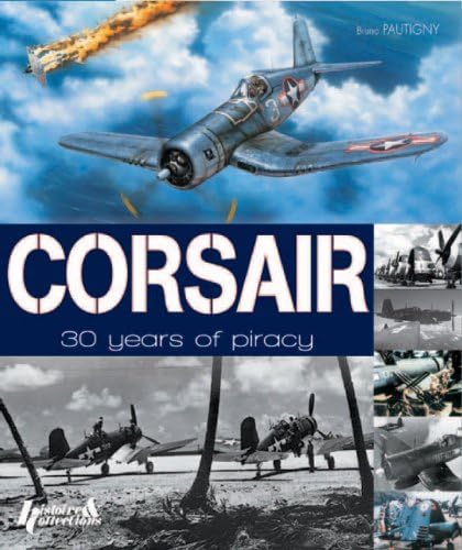9782352502166: Corsair, 30 years of piracy